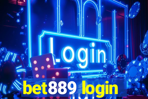 bet889 login